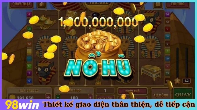 Thiết kế giao diện thân thiện, dễ tiếp cận